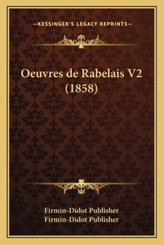 Paperback Oeuvres de Rabelais V2 (1858) [French] Book