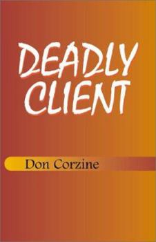 Paperback Deadly Client Book