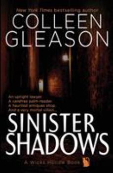 Paperback Sinister Shadows: A Wicks Hollow Book