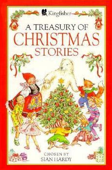 A Treasury of Christmas Stories (A Treasury of Stories) - Book  of the Kingfisher Treasury of...
