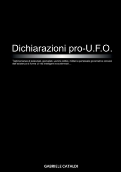 Paperback Dichiarazioni Pro UFO [Italian] Book