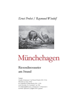 Paperback Münchehagen: Riesendinosaurier am Strand [German] Book