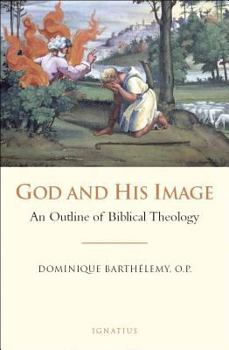Paperback God and His Image: An Outline of Biblical Theology Book