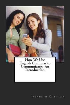 Paperback How We Use English to Communicate: An Introduction Book