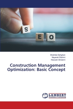 Paperback Construction Management Optimization: Basic Concept Book