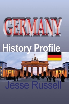 Germany: History Profile
