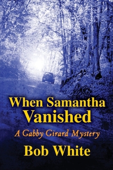 Paperback When Samantha Vanished Book