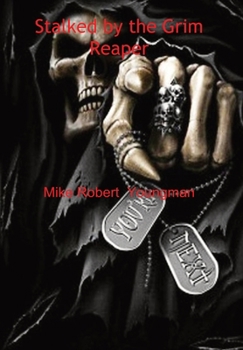 Hardcover Stalked by the Grim Reaper Book
