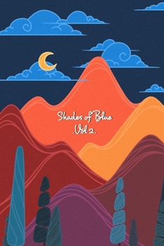 Paperback Shades of Blue: .Vol 2. Book