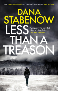 Less Than a Treason - Book #21 of the Kate Shugak