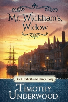 Paperback Mr. Wickham's Widow: An Elizabeth and Darcy Story Book