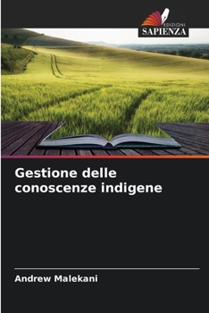 Paperback Gestione delle conoscenze indigene [Italian] Book