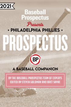 Philadelphia Phillies 2021: A Baseball Companion