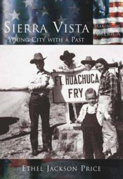 Paperback Sierra Vista:: Young City with a Past Book