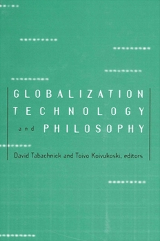 Paperback Globalization, Technology, and Philosophy Book