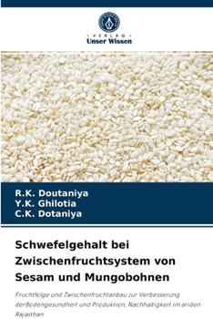 Paperback Schwefelgehalt bei Zwischenfruchtsystem von Sesam und Mungobohnen [German] Book