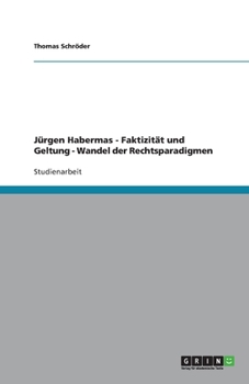 Paperback Jürgen Habermas - Faktizität und Geltung - Wandel der Rechtsparadigmen [German] Book