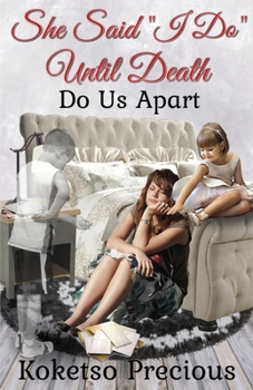 Paperback She Said, I Do Until Death Do Us Apart Book