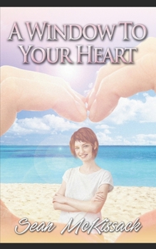 Paperback A Window to Your Heart Book