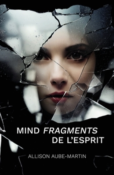 Paperback Mind Fragments De L'Esprit Book