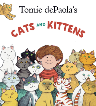 Hardcover Tomie dePaola's Cats and Kittens Book