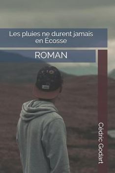 Paperback Les Pluies Ne Durent Jamais En [French] Book