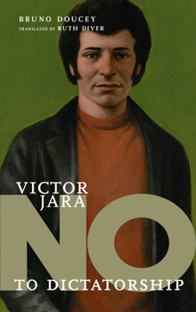 Hardcover Víctor Jara: No to Dictatorship Book