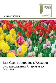 Paperback Les Couleurs de l'Amour [French] Book
