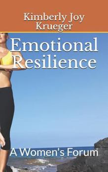 Paperback Emotional Resilience: A Women's Forum Book