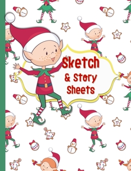 Paperback Sketch & Story Sheets: Sketch & Story Sheets Book