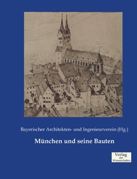 Munchen Und Seine Bauten