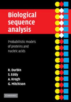 Paperback Biological Sequence Analysis: Probabilistic Models of Proteins and Nucleic Acids Book