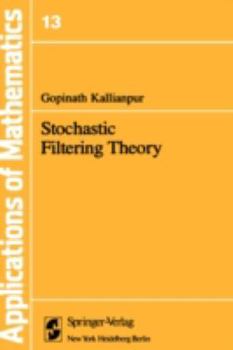 Hardcover Stochastic Filtering Theory Book
