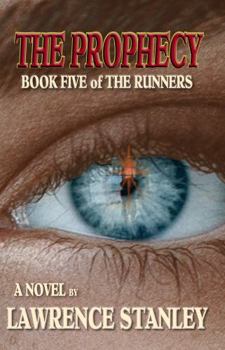 Paperback The Prophecy (The Runners) Book
