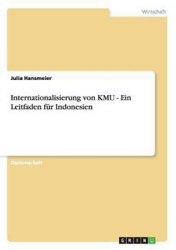 Paperback Internationalisierung von KMU - Ein Leitfaden für Indonesien [German] Book