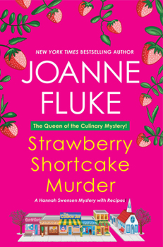 Strawberry Shortcake Murder - Book #2 of the Hannah Swensen