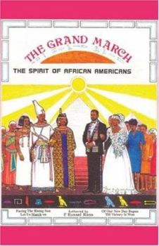 Paperback The Grandmarch "The Spirit of African-Americans" Book