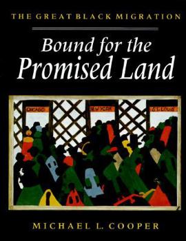 Hardcover Bound for the Promised Land: The Great Black Migration Book