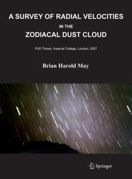 Hardcover A Survey of Radial Velocities in the Zodiacal Dust Cloud Book