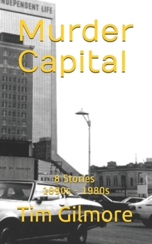 Paperback Murder Capital: 8 Stories: 1890s - 1980s Book