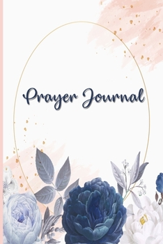 Paperback Prayer Journal: Daily Inspirational Guided Devotional Reflection Notebook; Life Application Notepad For Mothers, Women, Girls, Ladies; Book