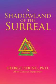 Paperback A Shadowland of the Surreal Book