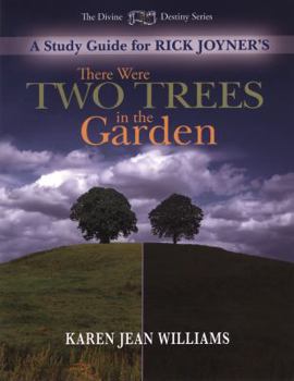 Paperback There Were Two Trees in the Garden Study Guide Book