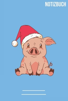 Weinachts Schwein Notizbuch: A5   Notebook • 111 Seiten  • Extra  Kalender 2020 •  Einzigartig •  Dotgrid •  Dotted •  Punktraster •  Gepunktet • Geschenk • Geschenkidee (German Edition)