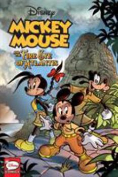 Paperback Mickey Mouse: The Fire Eye of Atlantis Book