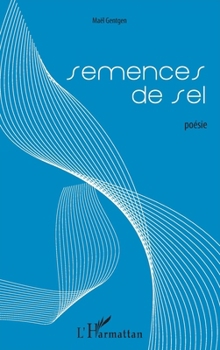 Paperback Semences de sel [French] Book