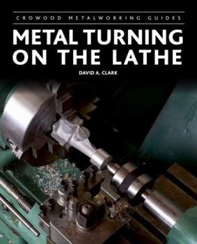 Hardcover Metal Turning on the Lathe Book