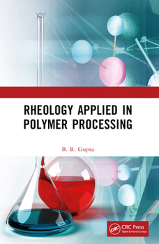 Paperback Rheology Applied in Polymer Processing Book