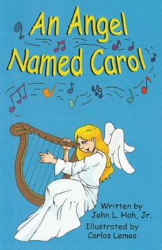 Paperback An Angel Named Carol Book