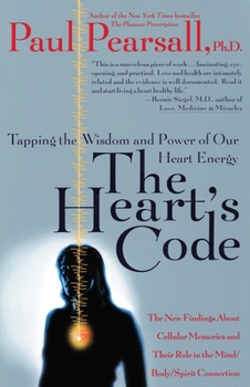 Paperback The Heart's Code: Tapping the Wisdom and Power of Our Heart Energy Book